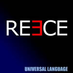 REECE - Universal language              