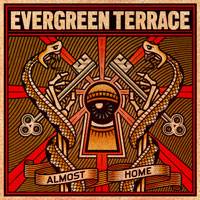 EVERGREEN TERRACE - Almost home         