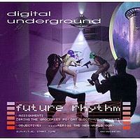 DIGITAL UNDERGROUN - Future Rhythm