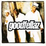 GOODFELLAZ - Goodfellaz