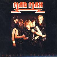 MAD MAX - Rollin thunder                