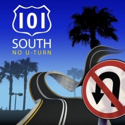 101 SOUTH - No U turn                   