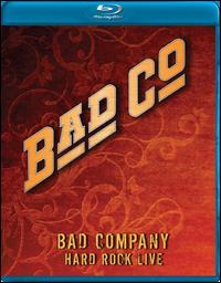 BAD COMPANY / HARD ROCK LIVE