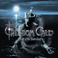 FREEDOM CALL - Legend of the shadow king           