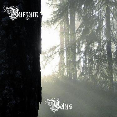 BURZUM - Belus                              