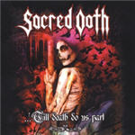 SACRED OATH - Till Death Do Us Apart