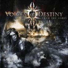 VOICES OF DESTINY - From the ashes                     