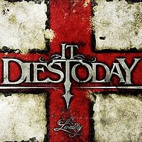 IT DIES TODAY - Lividity                           