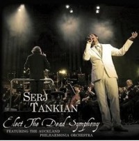 TANKIAN SERJ - Elect the Dead Symphony            