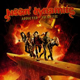 KISSIN DYNAMITE - Addicted to metal