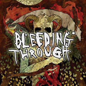 BLEEDING THROUGH - Bleeding Through                   