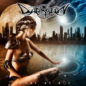 DARKSUN - Tocar El Sol                       