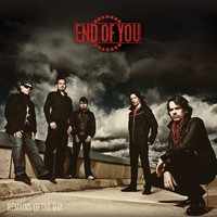 END OF YOU - Remains Of The Day                 