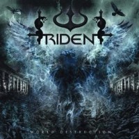 TRIDENT - World Destruction                  