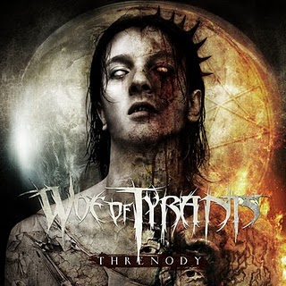 WOE OF TYRANTS - Threnody                           