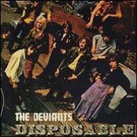 DEVIANTS - Disposable