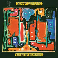 GERRARD DENNY - Sinister morning