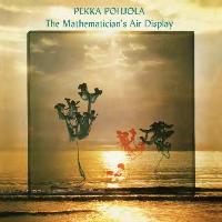 POHJOLA PEKKA - The mathematicians air display