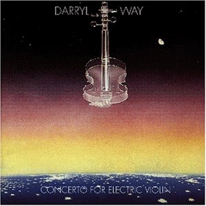 WAY DARRYL - Concerto for electric violin