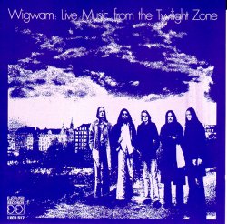 WiGWAM - Live music from the twilight z