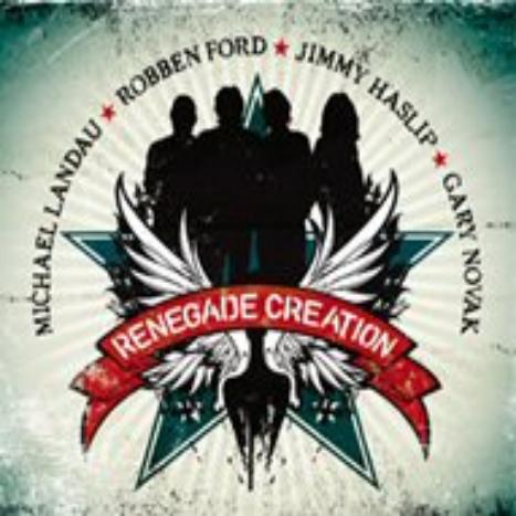 LANDAU,FORD,HASLIP,NOVAK - Renegade Creation                  