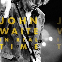 WAITE JOHN - In Real Time                       