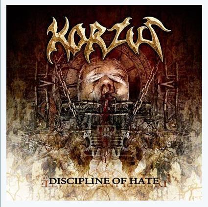 KORZUS - Discipline Of Hate                 