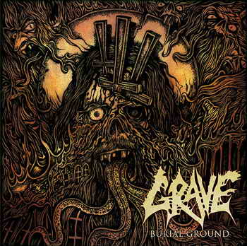 GRAVE - Burial Ground                             