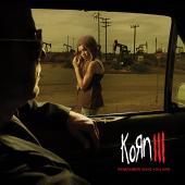 KORN - Korn III:Remember Who You Are      