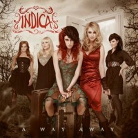 INDICA - A Way Away                         
