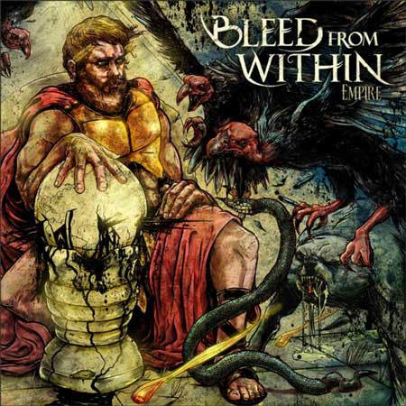 BLEED FROM WITHIN - Empire                             