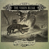 VISION BLEAK - Wolves go hunt their prey - CD+DVD 