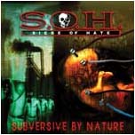 S.O.H. - Subversive by nature