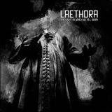 LAETHORA - Light in which we all burn         