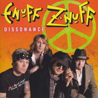 ENUFF ZNUFF - Dissonance                         
