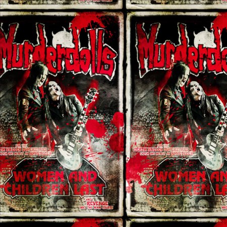 MURDERDOLLS - Woman And Children Last            