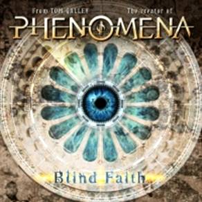 PHENOMENA - Blind faith