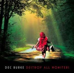BURKE DEC - Destroy All Monsters 