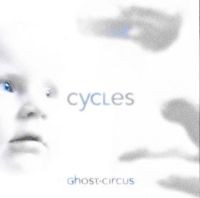 GHOST CIRCUS - Cycles