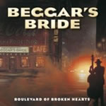 BEGGARS BRIDE - Boulevard of broken heart          