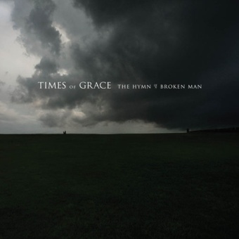 TIMES OF GRACE - Hymn OF A Broken Man..2CD          