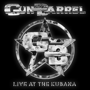 GUN BARREL - Live At The Kubana                 