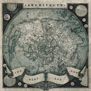 ARCHITECTS - Here and now                       