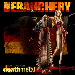 DEBAUCHERY - Germany´s Next Death Metal         