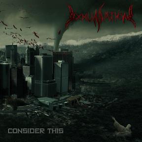 EXHUMATION - Consider This                      