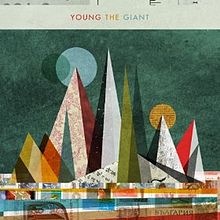 YOUNG THE GIANT - Young The Giant                    