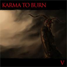 KARMA TO BURN - V                                  