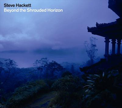 HACKETT STEVE - Beyond the shrouded horizon