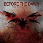 BEFORE THE DAWN - Rise of the Phoenix