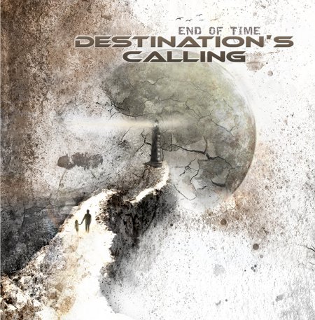 DESTINATIONS CALLING - End of time
